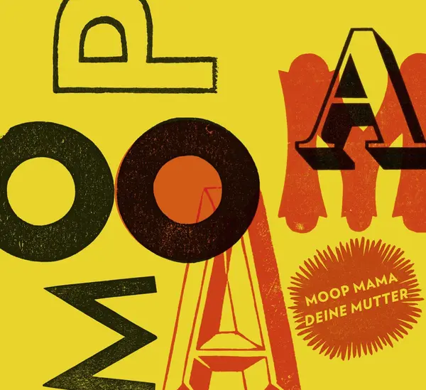 MOOP MAMA – deine mutter (LP Vinyl)