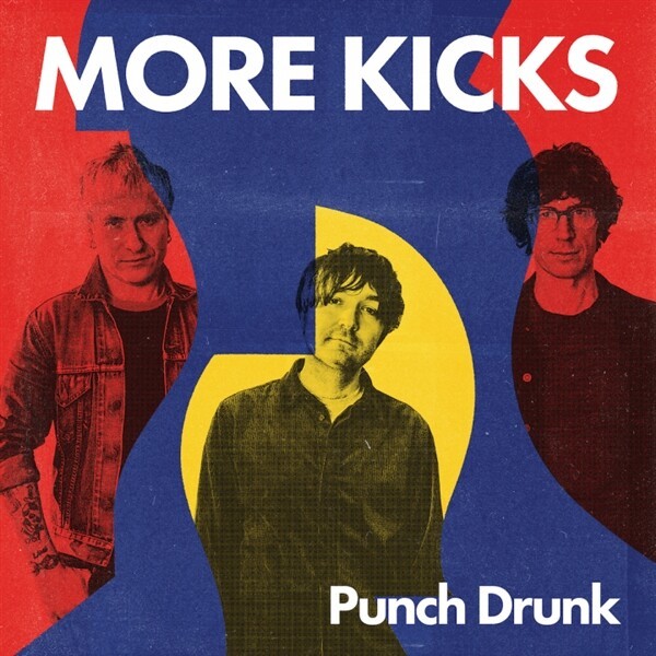 MORE KICKS – punchdrunk (CD, LP Vinyl)