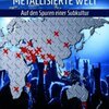 MORITZ GRÜTZ – metallisierte welt-auf den spuren einer subkultur (Papier)