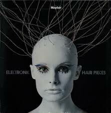 MORT GARSON – electronic hair pieces (CD, LP Vinyl)