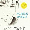 MORTEN HARKET – my take on me (Papier)