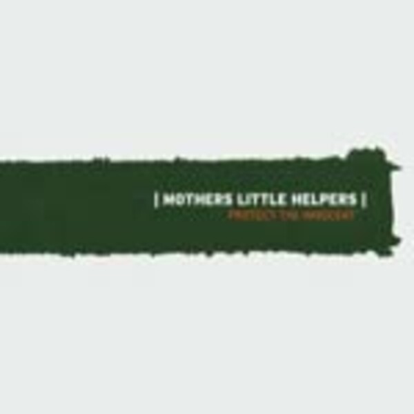 MOTHER´S LITTLE HELPERS – protect the innocent (CD)