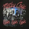 MÖTLEY CRÜE – girls girls girls (CD, LP Vinyl)