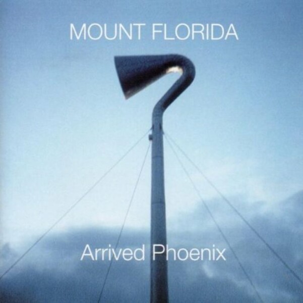 MOUNT FLORIDA, arrived phoenix cover