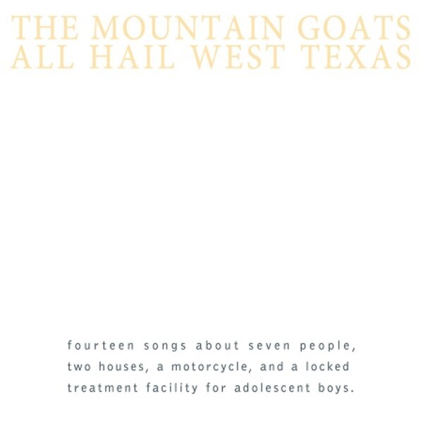 MOUNTAIN GOATS – all hail west texas (CD, LP Vinyl)