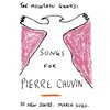 MOUNTAIN GOATS – songs for pierre chuvin (CD, LP Vinyl)