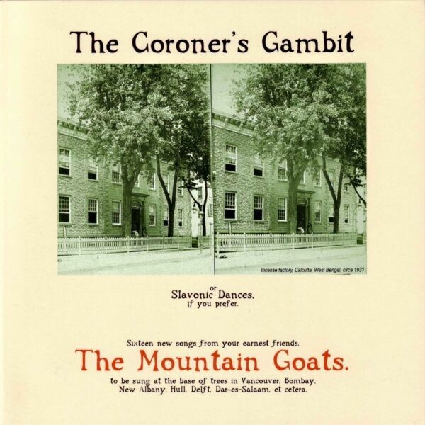 MOUNTAIN GOATS – the coroner´s gambit (CD, LP Vinyl)