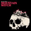 MOUNTAIN WITCH – burning village (LP Vinyl)