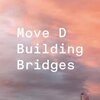 MOVE D – building bridges (LP Vinyl)