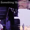 MOVE D – something ´bout the d (12" Vinyl)