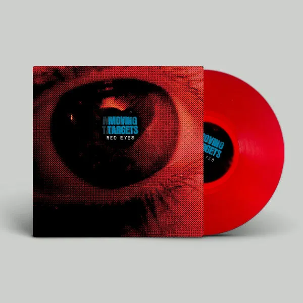 MOVING TARGETS – red eyes (flight 13 exklusive edition) (LP Vinyl)