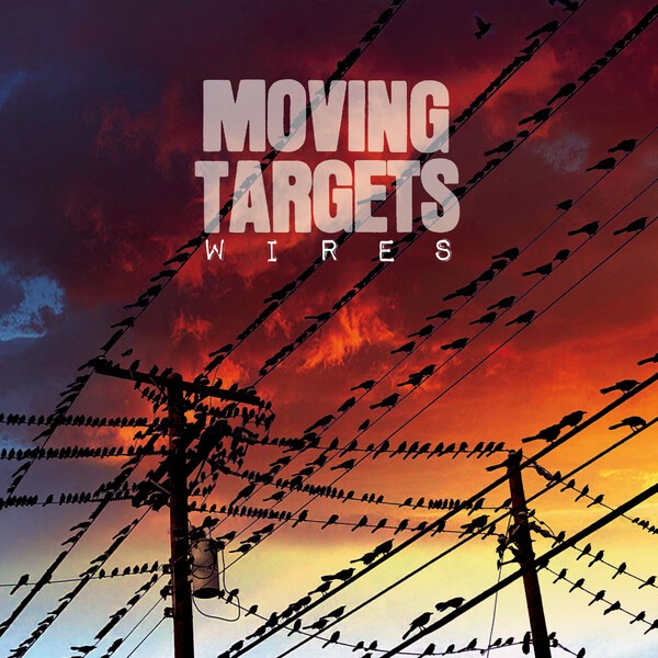 Cover MOVING TARGETS, wires