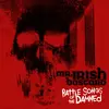MR. IRISH BASTARD – battle songs for the damned (Boxen, CD, LP Vinyl)