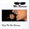MR. REVIEW – keep the fire (CD)