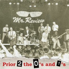 MR. REVIEW – prior 2 the 0s and the 1s (LP Vinyl)