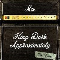 MR. T EXPERIENCE – king dork approximately (LP Vinyl)