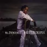 MS DYNAMITE – a little deeper (LP Vinyl)