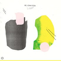 MS. JOHN SODA – loom (CD, LP Vinyl)