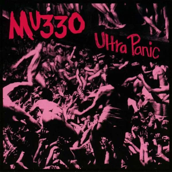 MU330 – ultra panic (CD)