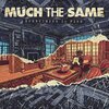 MUCH THE SAME – everything is fine (CD, LP Vinyl)
