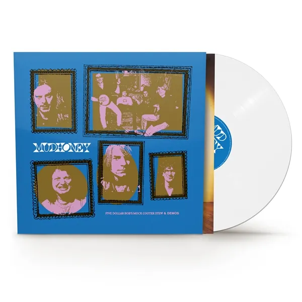 MUDHONEY – five dollar bob´s mock cooter stew (white vinyl) (LP Vinyl)