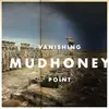 MUDHONEY – vanishing point (CD, LP Vinyl)
