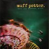 MUFF POTTER – heute wird gewonnen, bitte (LP Vinyl)