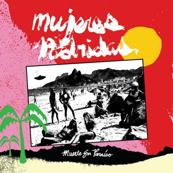 MUJERES PODRIDAS – muerte en paraiso (LP Vinyl)