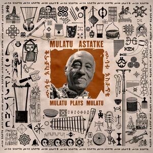 MULATU ASTATKE – mulatu plays mulatu (CD, LP Vinyl)