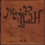 MURDER BY DEATH – who will survive .... (10" Vinyl, CD)