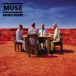 MUSE – black hole and revelations (CD, LP Vinyl)