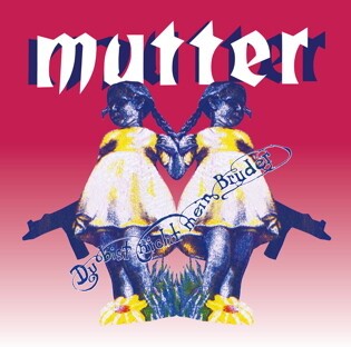 MUTTER – du bist nicht mein bruder (LP Vinyl)