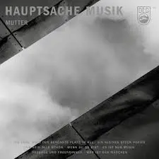 MUTTER – hauptsache musik (LP Vinyl)