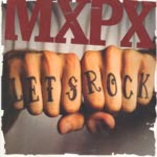 MXPX, let´s rock cover