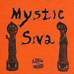 MYSTIC SIVA – s/t (CD, LP Vinyl)