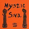 MYSTIC SIVA – s/t (CD, LP Vinyl)