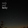 NADA SURF – lucky (LP Vinyl)