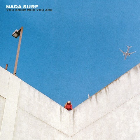 NADA SURF – you know who you are (CD, LP Vinyl)