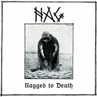 NAG – nagged to death (LP Vinyl)