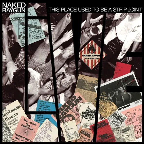 NAKED RAYGUN – this place used to be a strip joint (LP Vinyl)