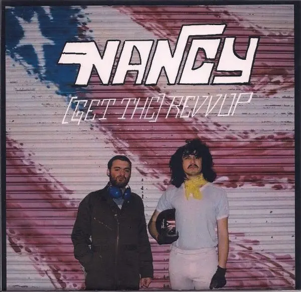 NANCY – (get the) revvup (7" Vinyl)