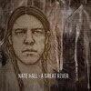NATE HALL – a great river (LP Vinyl)
