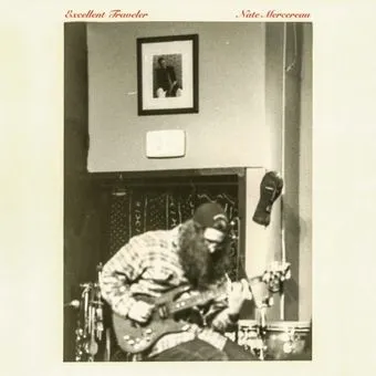 NATE MERCEREAU – excellent traveller (LP Vinyl)