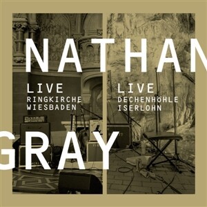 Cover NATHAN GRAY, live in wiesbaden/ Iserlohn