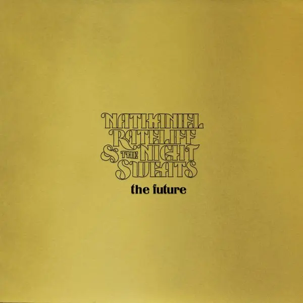 NATHANIEL RATELIFF & THE NIGHT SWEATS – the future (CD, LP Vinyl)