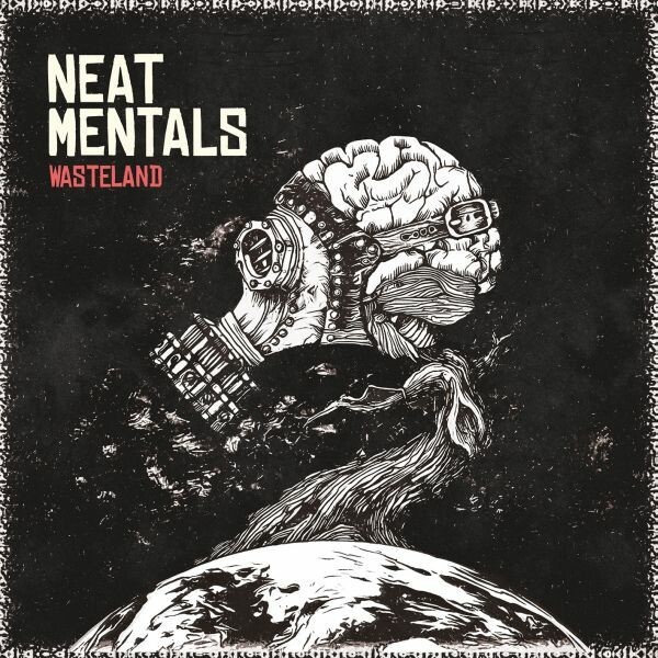 NEAT MENTALS – wastelands (LP Vinyl)