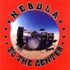 NEBULA – to the center (CD, LP Vinyl)