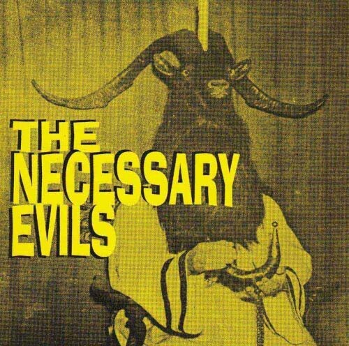 Cover NECESSARY EVILS, thrill pill / twist grind rock´n´burn