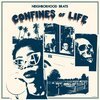 NEIGHBORHOOD BRATS – confines of life (LP Vinyl)