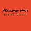 NEIGHBORHOOD BRATS – night shift (7" Vinyl)